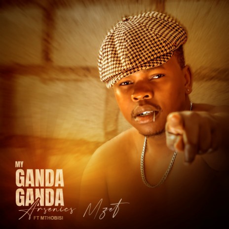 My Gandaganda ft. Mthobisi | Boomplay Music