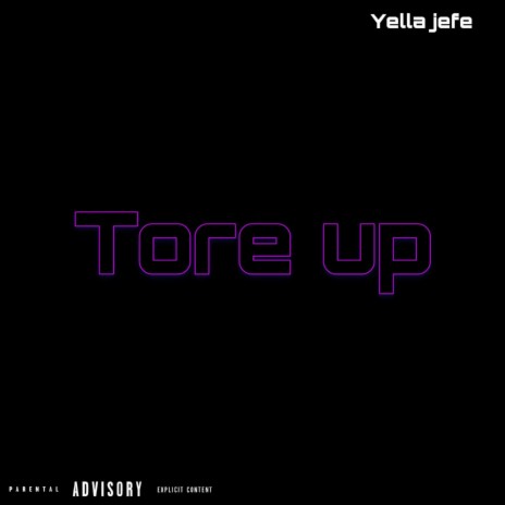 Tore Up | Boomplay Music