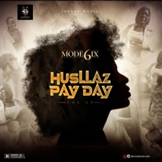 Huslla's Pay Day