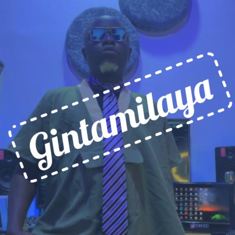 Gintamilaya | Boomplay Music