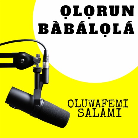 Olorun Babalola | Boomplay Music