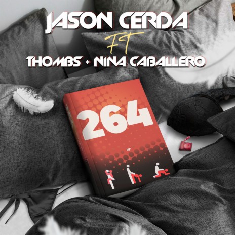 264 ft. Thombs & Nina Caballero | Boomplay Music