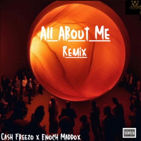 All About Me (RM) ft. Enoch Maddox | Boomplay Music