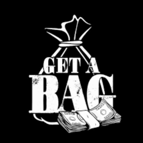 Get A Bag ft. Quavo Joe