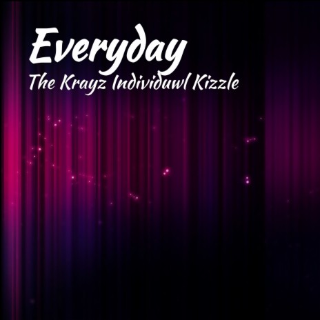 Everyday | Boomplay Music