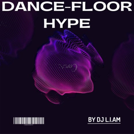 Dance floor hype