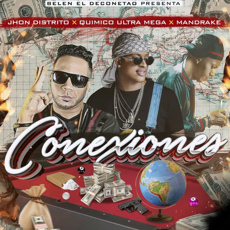 Conexiones ft. Quimico Ultra Mega & Mandrake el Malocorita | Boomplay Music