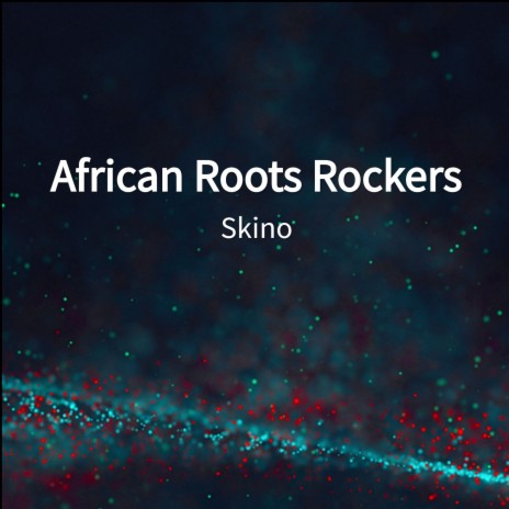 African Roots Rockers