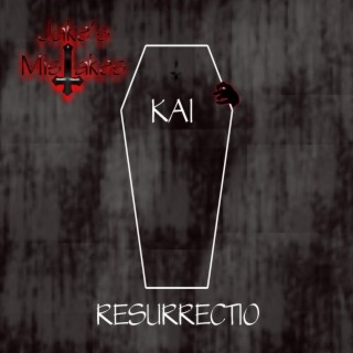 KAI: Resurrectio