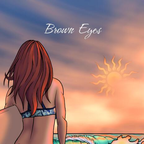 Brown Eyes | Boomplay Music