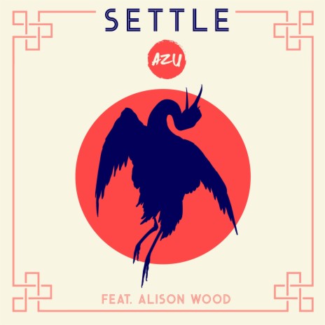 Settle ft. Alison Wood | Boomplay Music