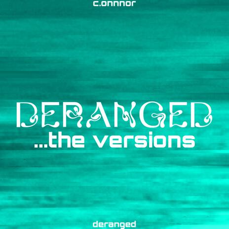 DERANGED (SPED UP) | Boomplay Music