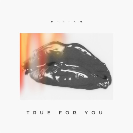 TRUE FOR YOU | Boomplay Music