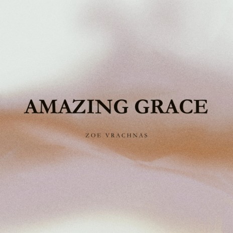 Amazing Grace | Boomplay Music