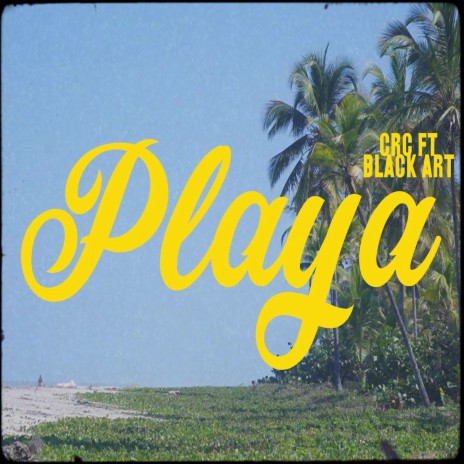 Playa ft. Black Art | Boomplay Music