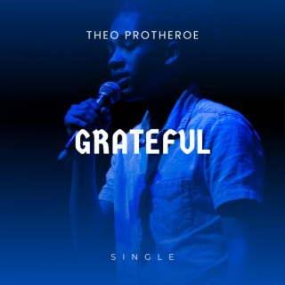 Grateful lyrics | Boomplay Music