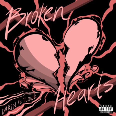 Broken Hearts ft. TLowe | Boomplay Music