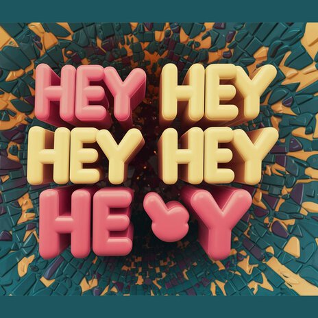 Hey Hey Hey | Boomplay Music