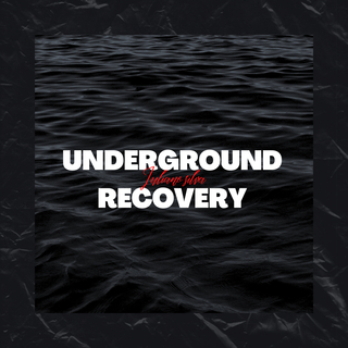 Underground Recovery