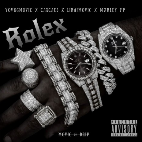 YOVNGMOVIC Rolex ft. LIRAIMOVIC CASCAE MxrleyFp MP3 Download