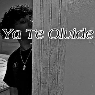 Ya Te Olvide