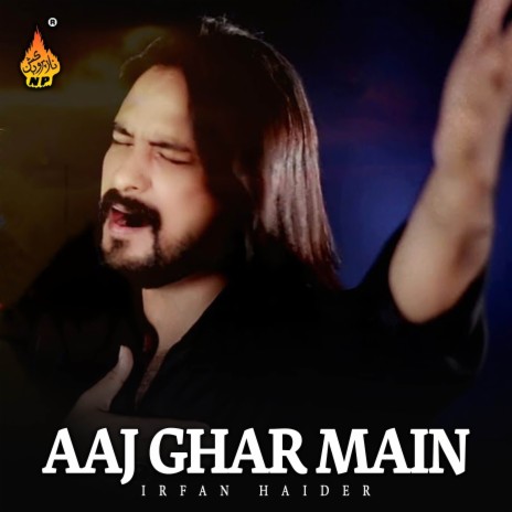 Aaj Ghar Main