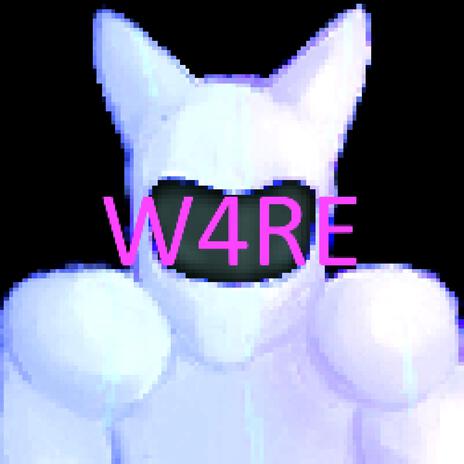 W4RE | Boomplay Music