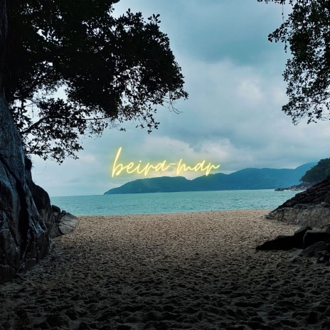 Beira-Mar | Boomplay Music