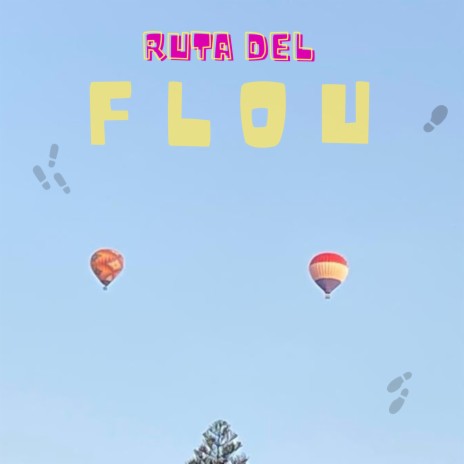 Ruta del Flou | Boomplay Music