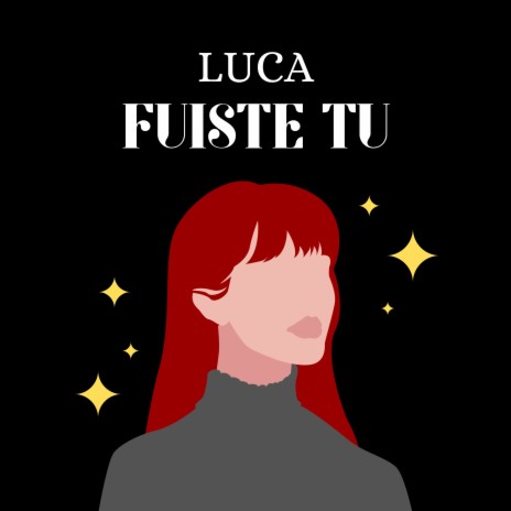 Fuiste Tu | Boomplay Music