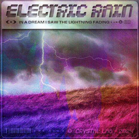 Electric Rain