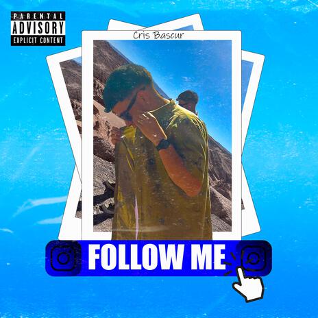 Follow Me | Boomplay Music