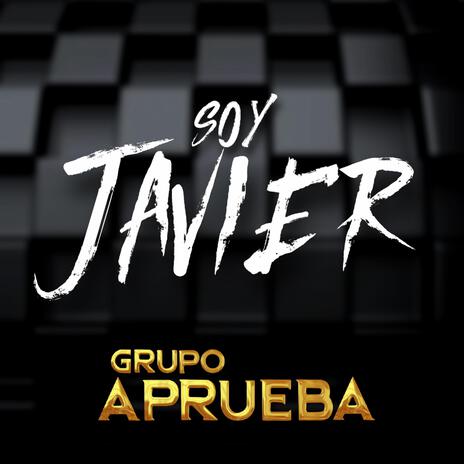 Soy Javier | Boomplay Music