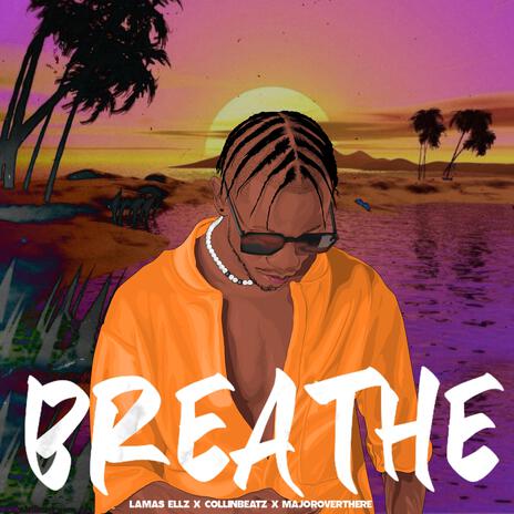 BREATHE | Boomplay Music