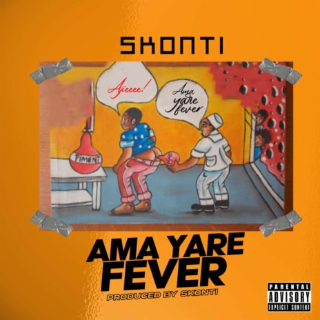 Ama Yare Fever | Boomplay Music