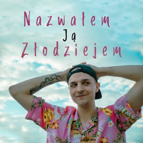 Nazwałem ją złodziejem ft. Ramzes | Boomplay Music