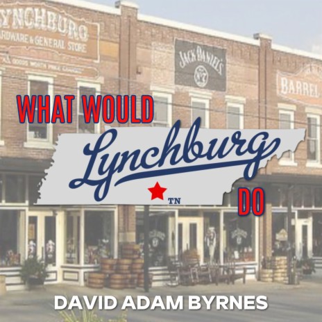 What Would Lynchburg Do