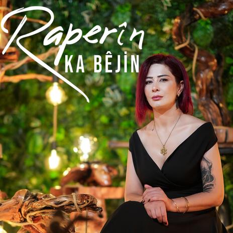 Ka Bêjin | Boomplay Music