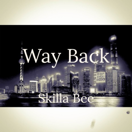 Way back | Boomplay Music