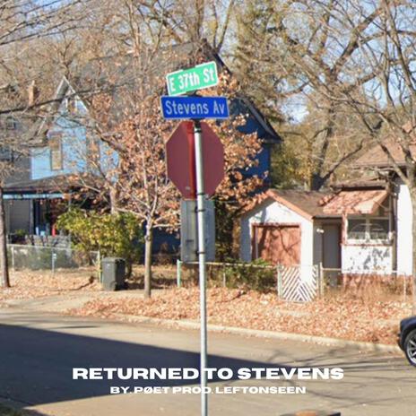 RETURNED TO STEVENS | Boomplay Music