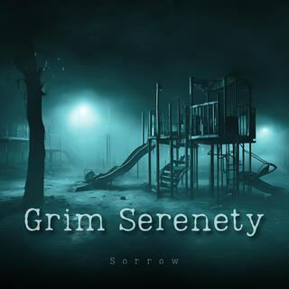 Grim Serenety