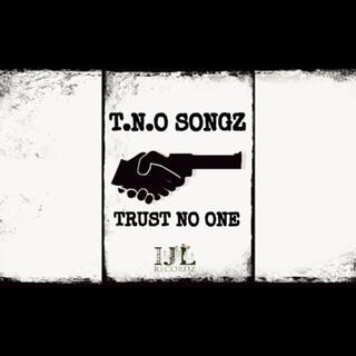 Trust No One