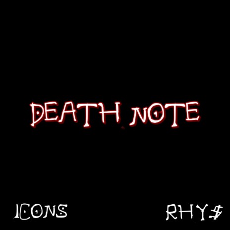 Death Note ft. RHY$ | Boomplay Music