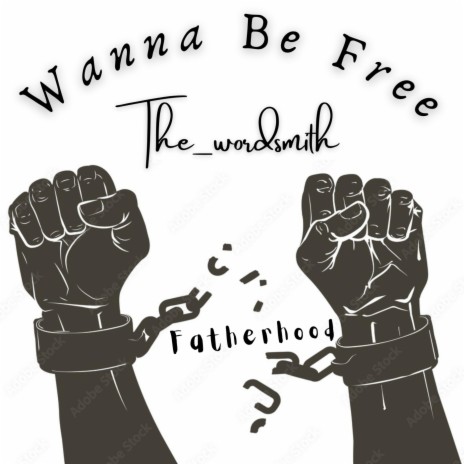 Wanna Be Free | Boomplay Music