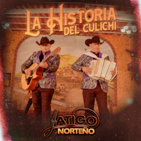 La Historia del Culichi | Boomplay Music