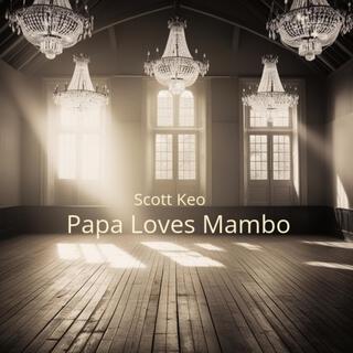 Papa Loves Mambo