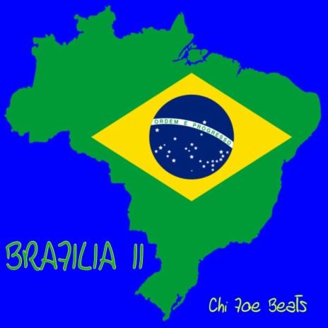 BRAZILIA II | Boomplay Music