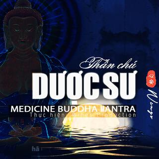 Medicine Buddha Mantra (Version 2)