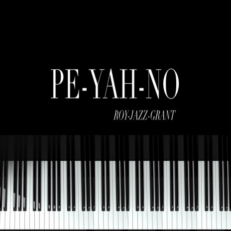 PE-YAH-NO (Original Mix) | Boomplay Music