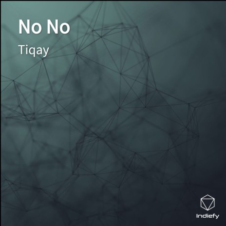 No No | Boomplay Music